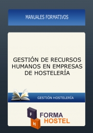 GESTION DE RECURSOS HUMANOS EN EMPRESAS DE HOSTELERÍA - MANUAL